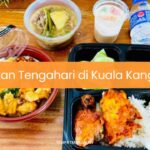 Makan Tengahari di Kuala Kangsar