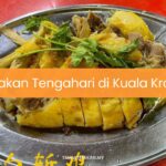 Makan Tengahari di Kuala Krau