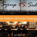 Makan Malam di Kuala Terengganu